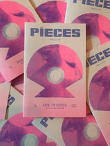 PIECES (No. 1) Ode to Venus